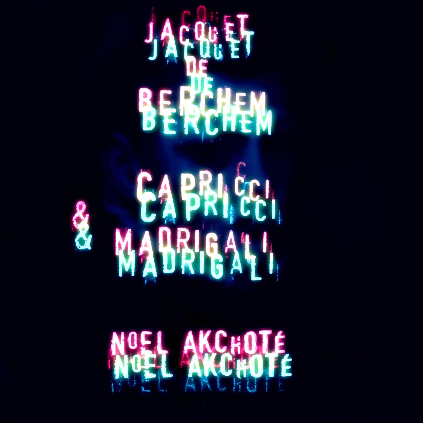 Jacquet de Berchem: Capricci & Madrigali (Arr. for Guitar)