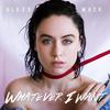 Whatever I Want (Ammi Remix)专辑