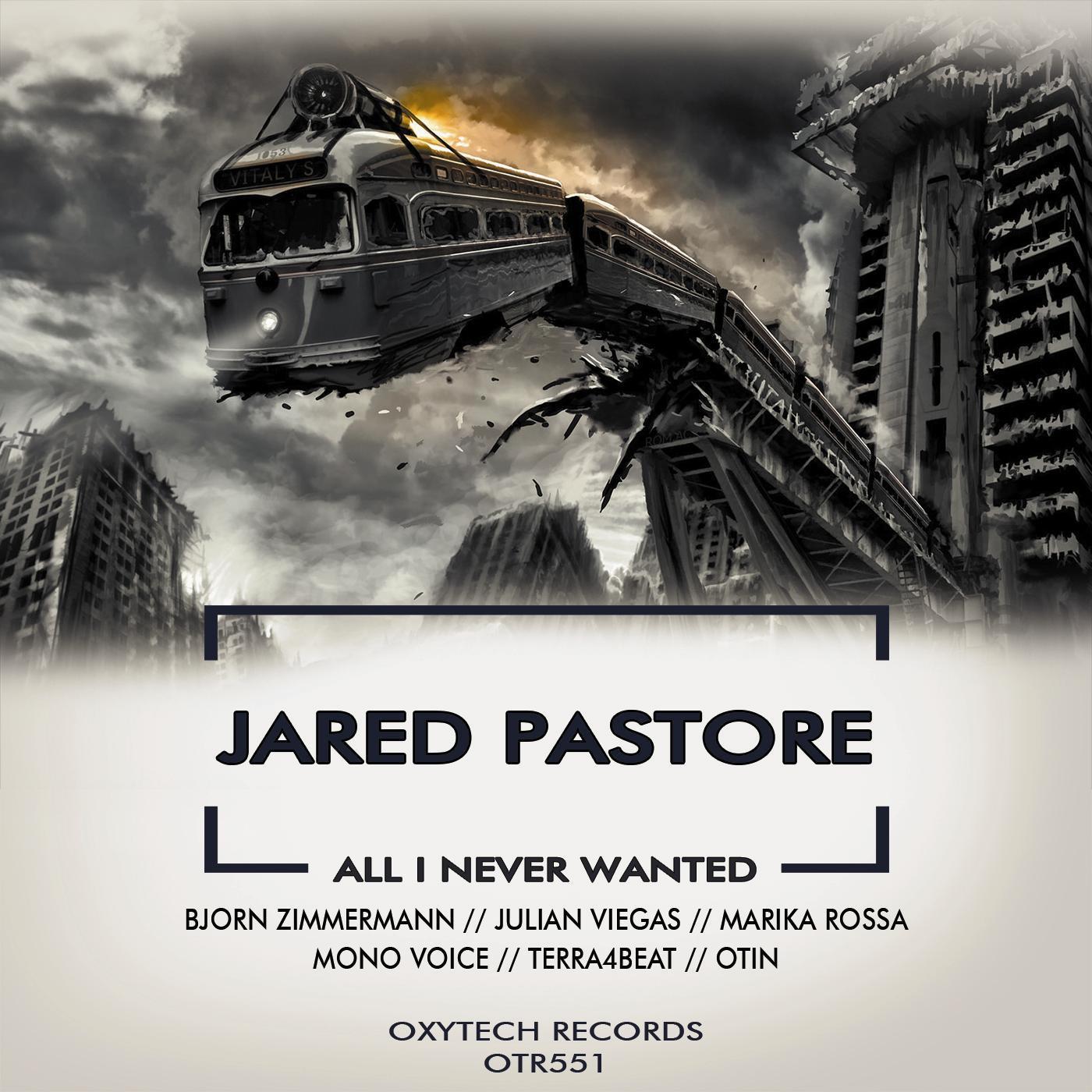 Jared Pastore - All I Never Wanted (Marika Rossa Remix)