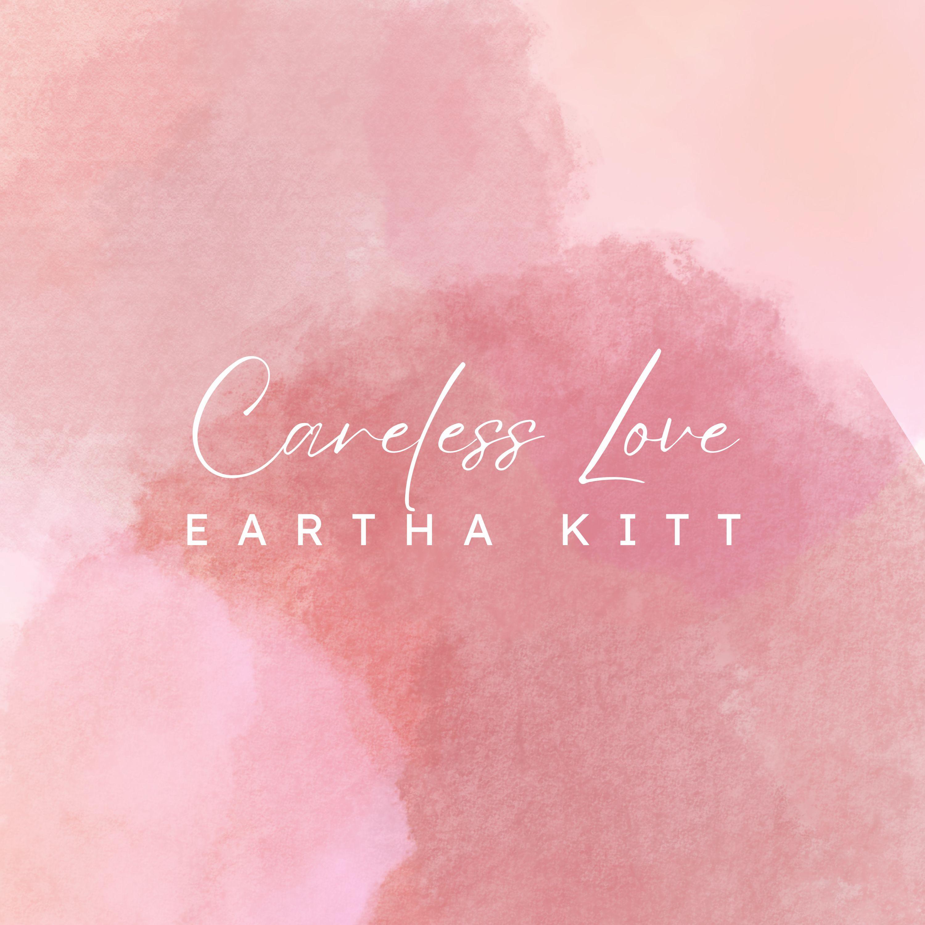 Careless Love