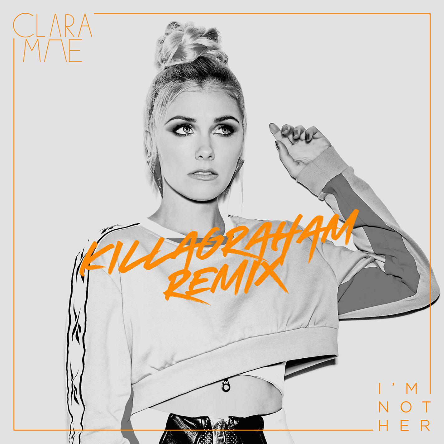 I'm Not Her (KillaGraham Remix)专辑