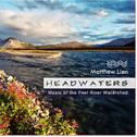 Headwaters: Music of the Peel River Watershed专辑