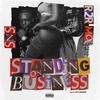 SNS - STANDING ON BUSINESS (feat. R2R Moe)