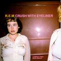 Crush with Eyeliner专辑