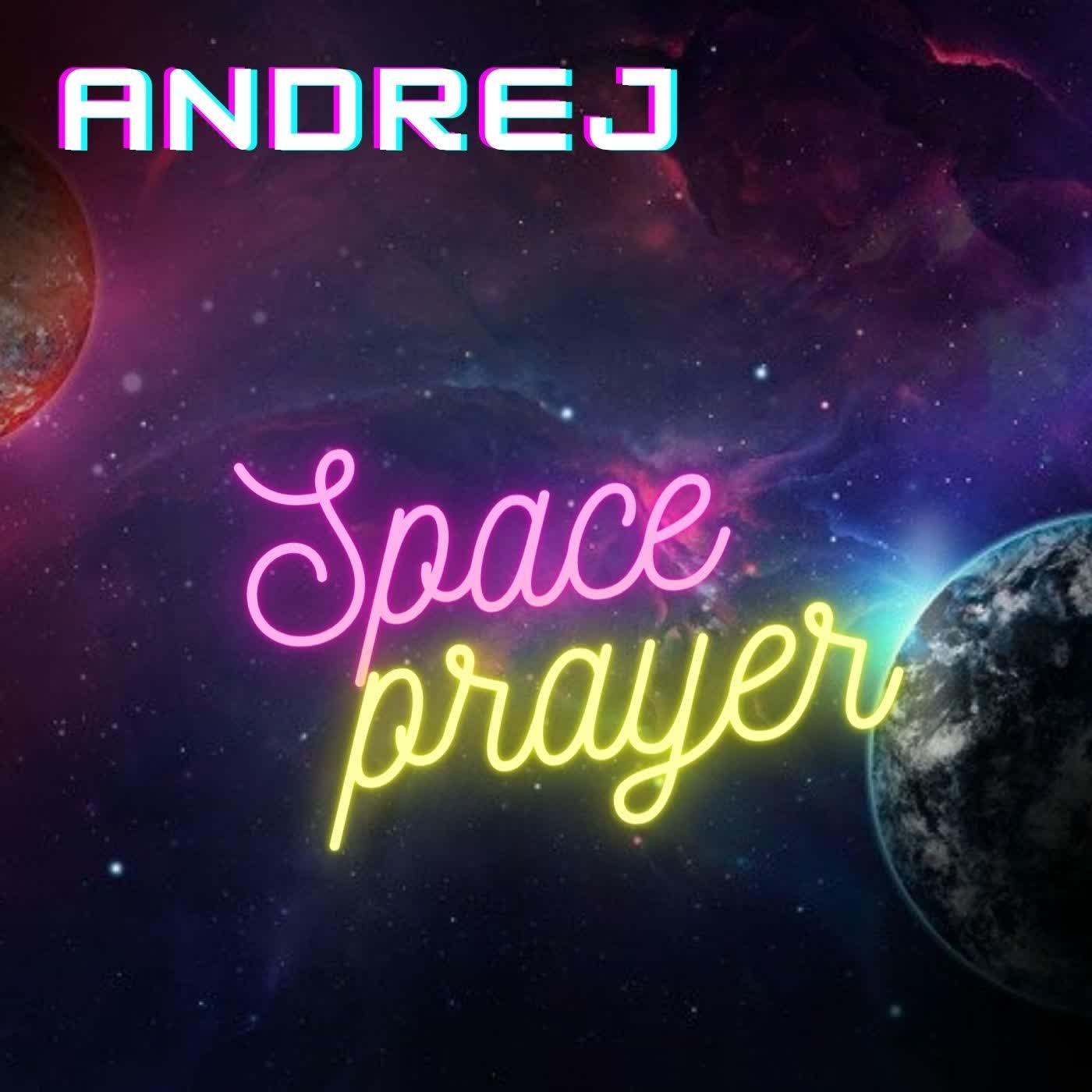 Space Prayer