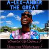 A-Lex-Ander The Great - Doubled Up (Remix) [feat. Highstrung]