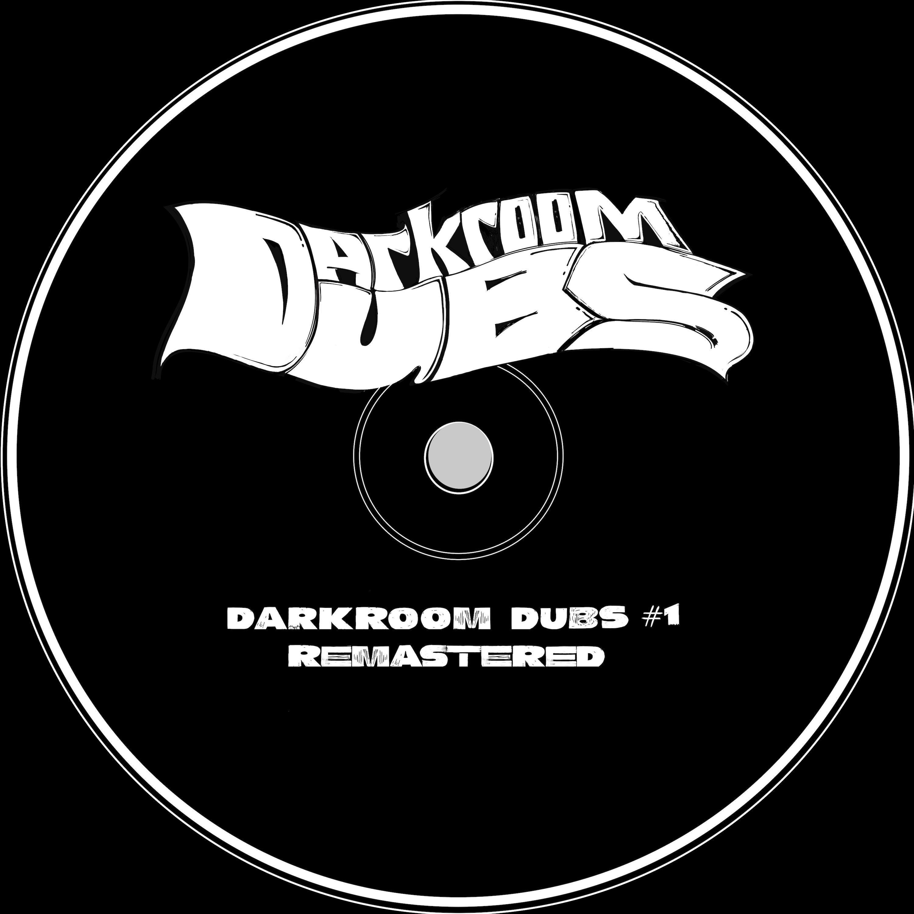 Darkroom Dubs #1 - Remastered