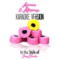 Avenues & Alleyways (In the Style of Tony Christie) [Karaoke Version] - Single