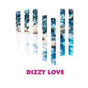 DIZZY LOVE专辑