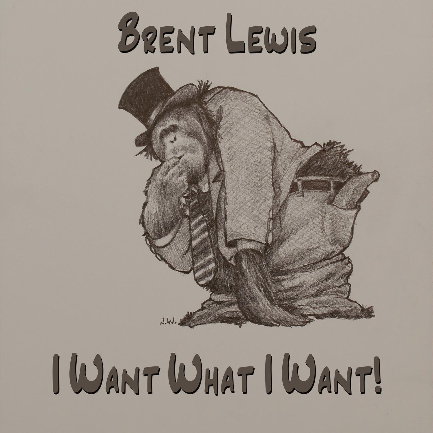 I Want What I Want