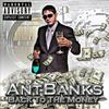 Ant Banks - Make It Rain