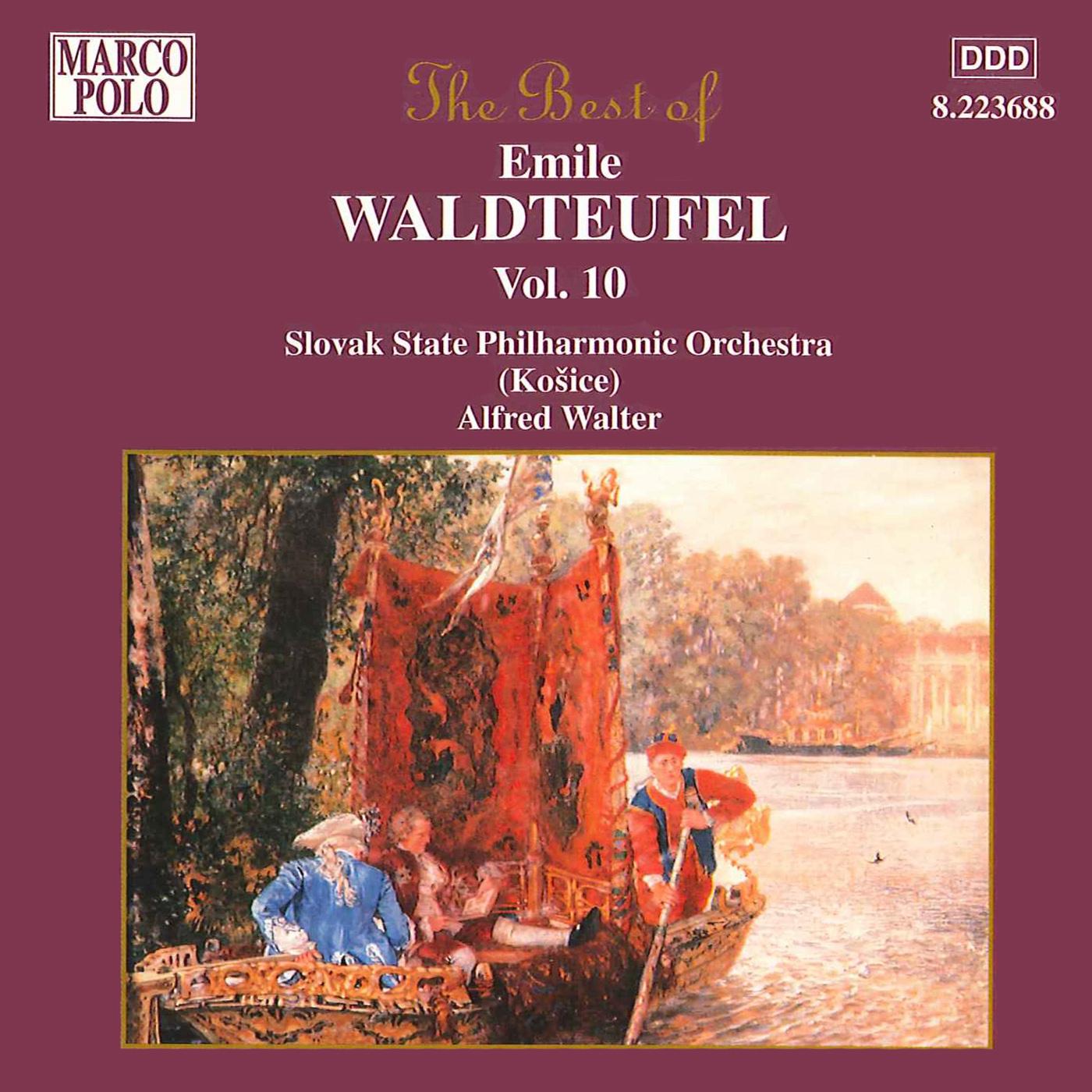 WALDTEUFEL: The Best of Emile Waldteufel, Vol.  10