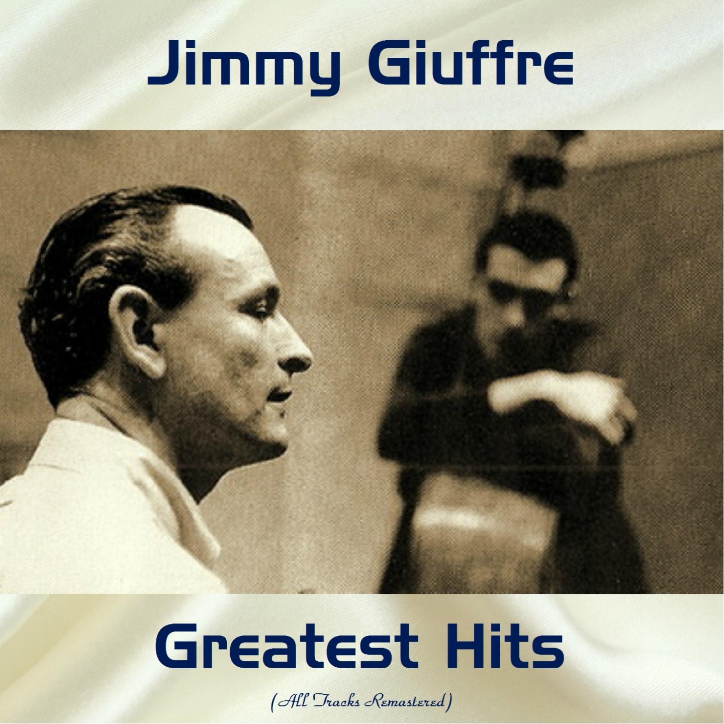 Jimmy Giuffre Greatest Hits