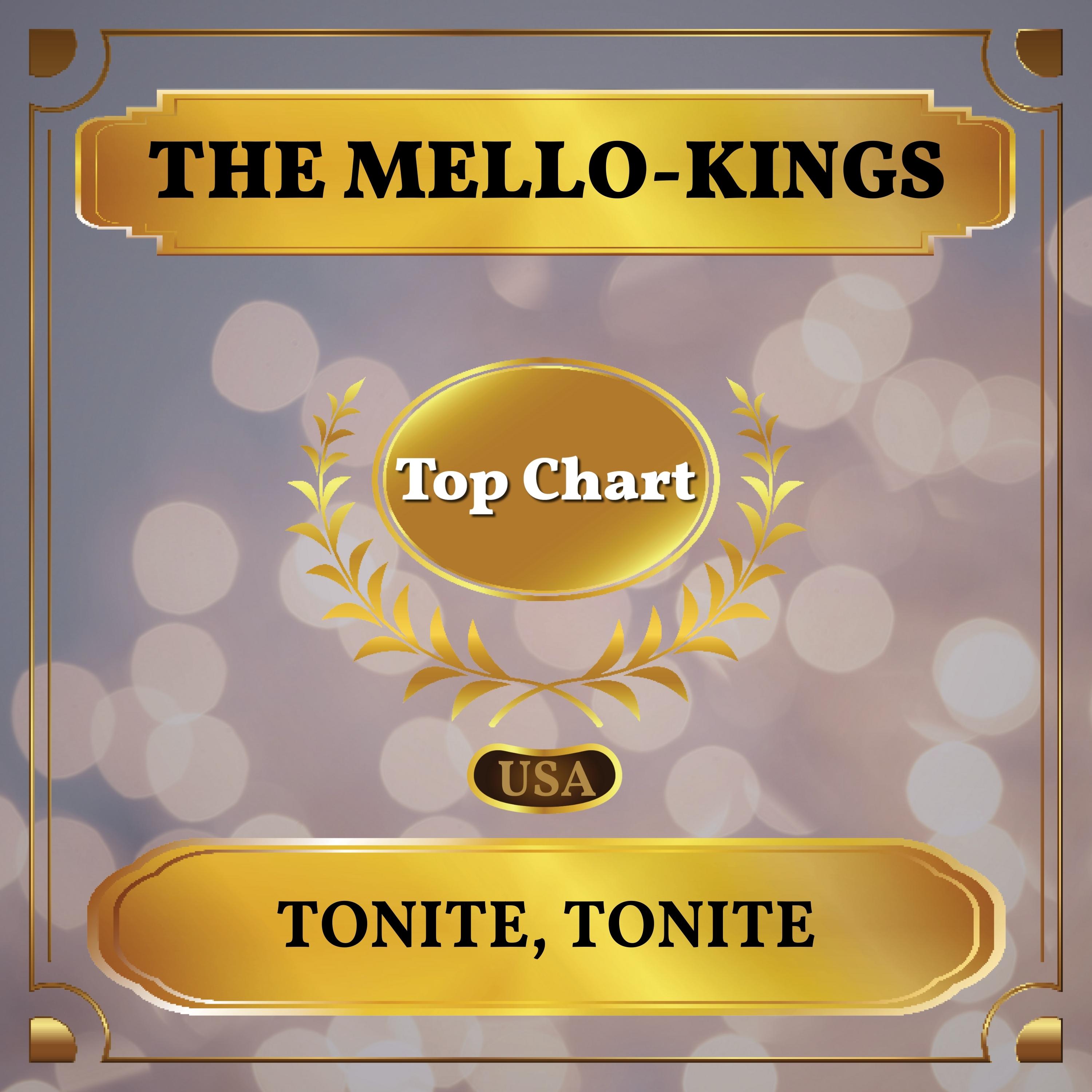 Tonite, Tonite (Billboard Hot 100 - No 77)