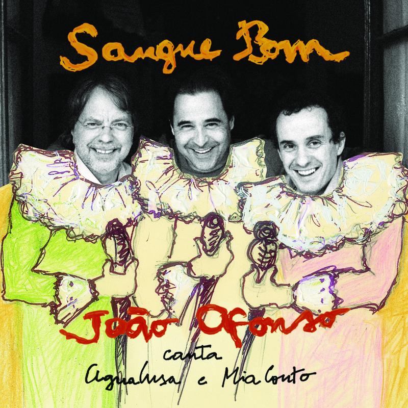 Sangue Bom (Canta Mia Couto e Agualusa / Deluxe)