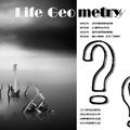 Life geometry