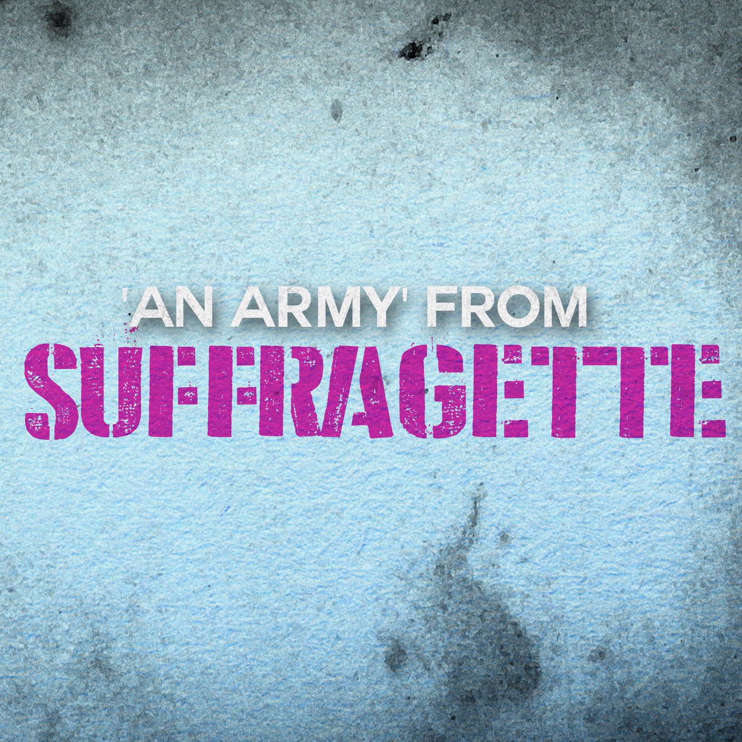 An Army (From "Suffragette")专辑