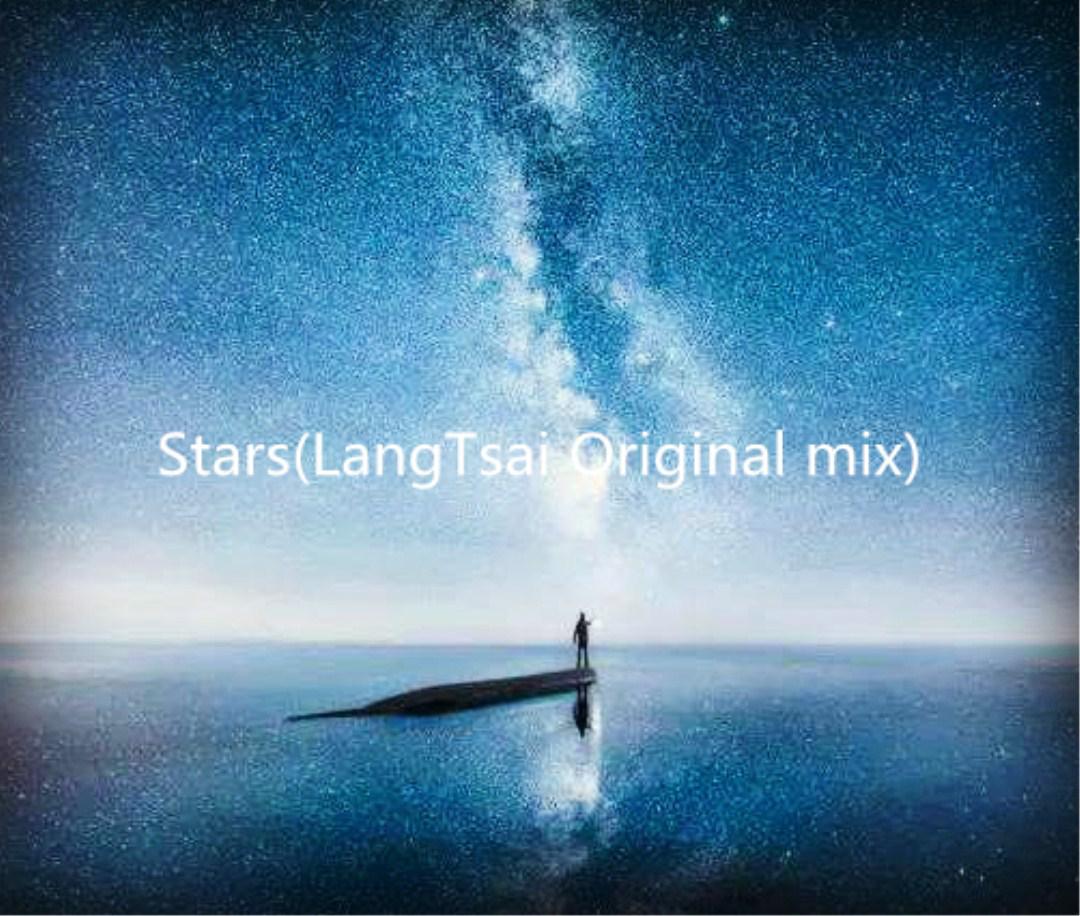 Stars（LangTsai Original mix）专辑