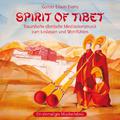 Spirit of Tibet: Wonderful Music For Meditation
