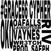 grace66 - #grace66 cypher (feat. oko, oafalls, laindotcom, riv, vaynes & wr3tch)