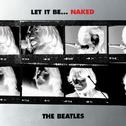 Let It Be... Naked (Remastered)专辑