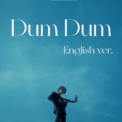 Dum Dum (女声版)