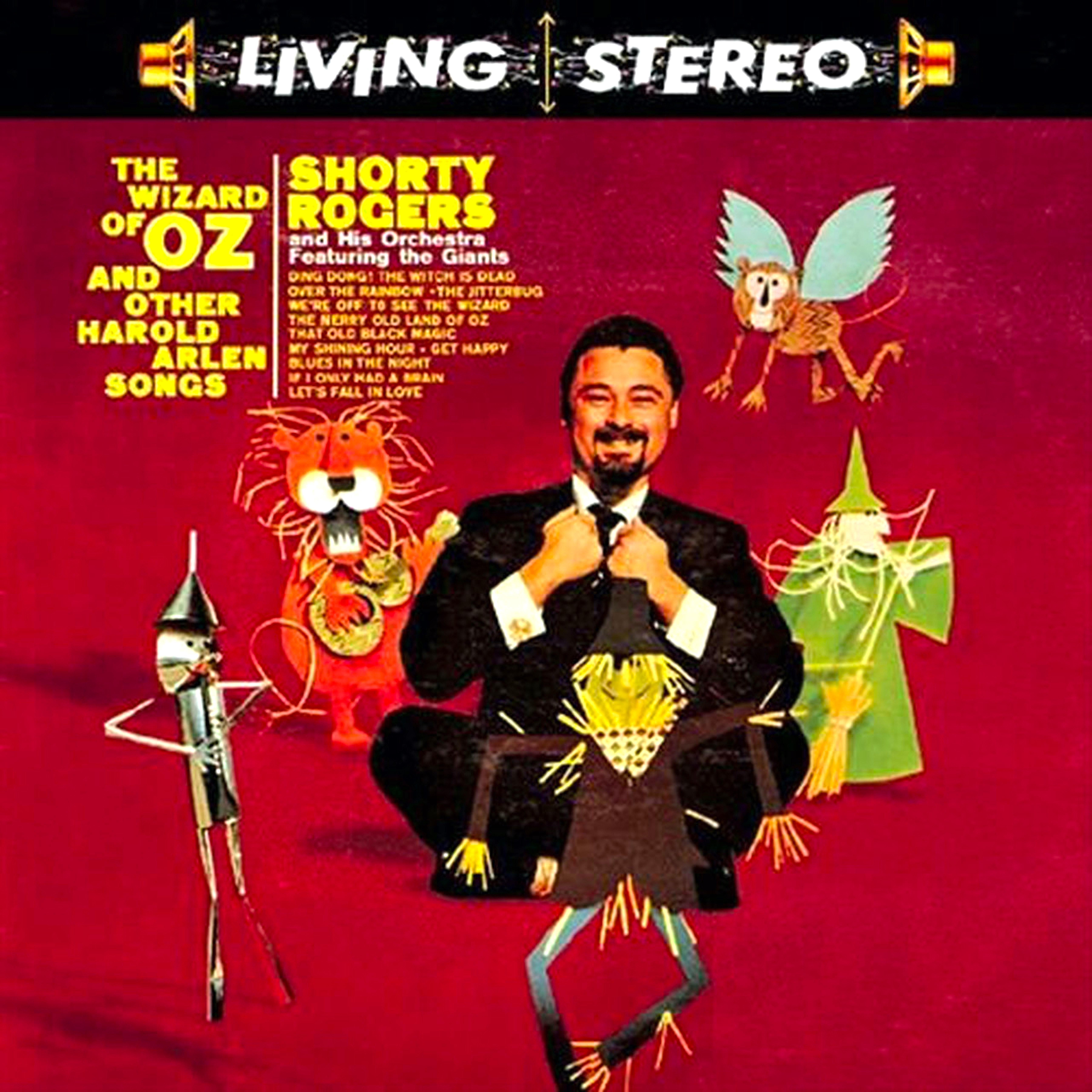 The Wizard Of Oz & Other Harold Arlen Songs (Remastered)
