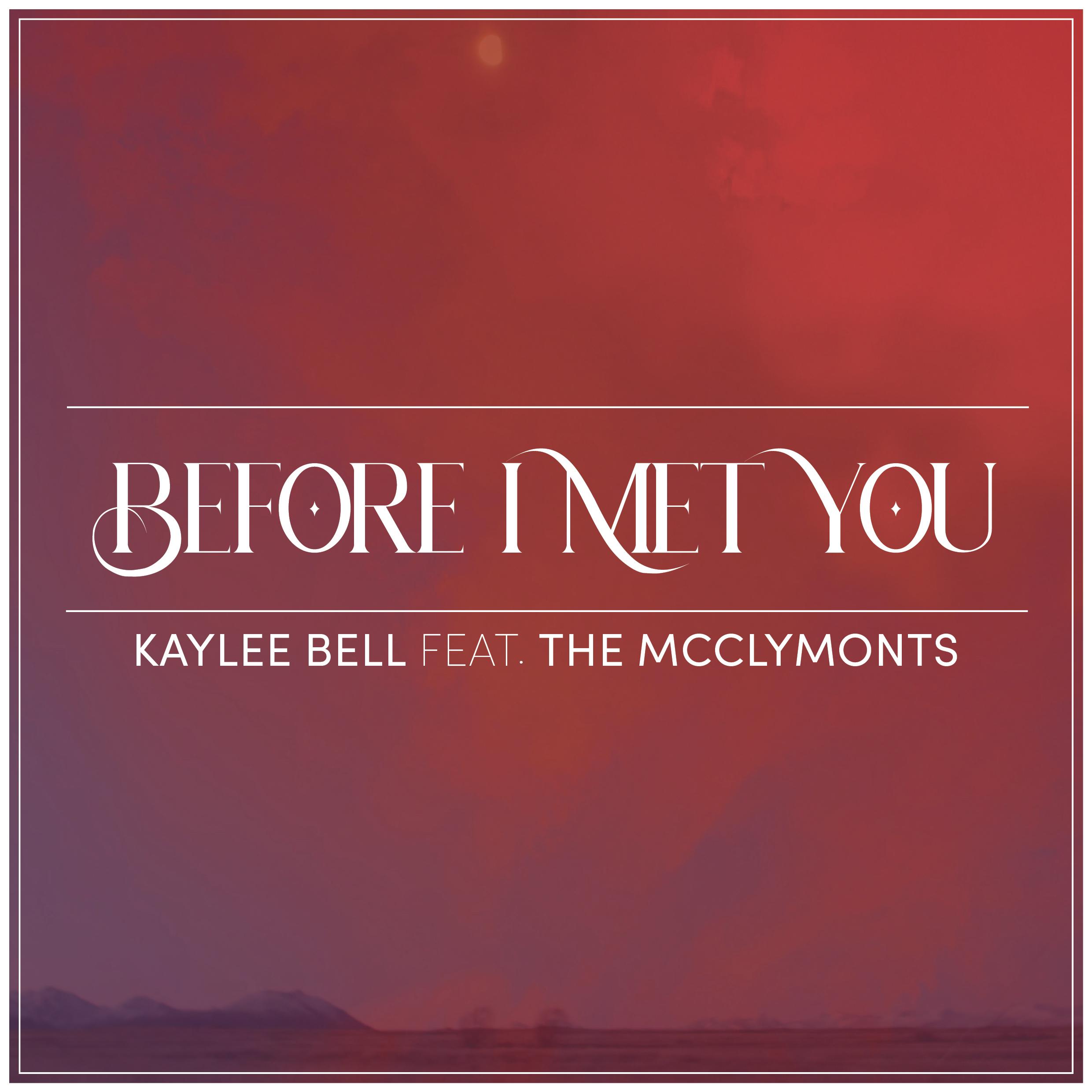 Before I Met You
