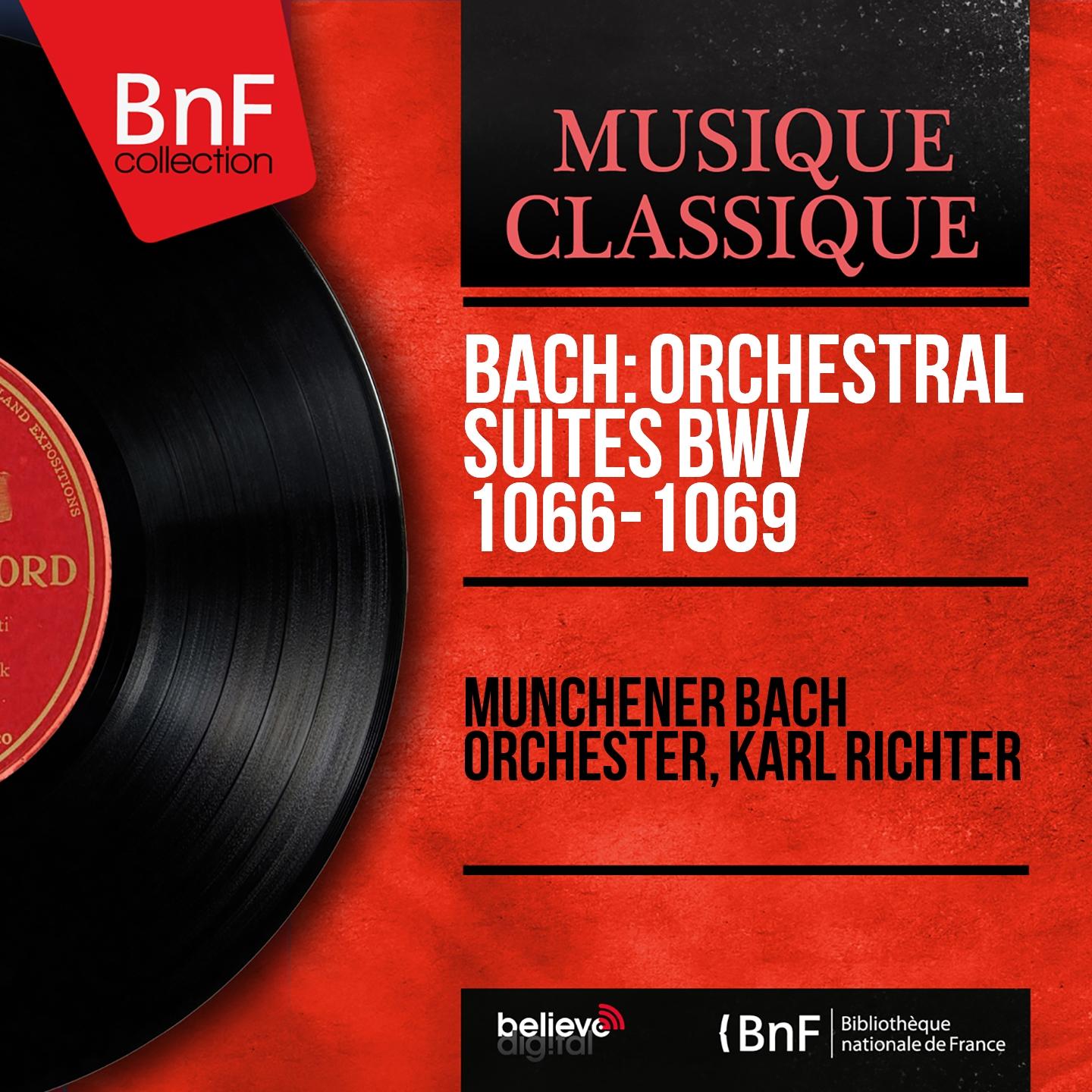 Bach: Orchestral Suites BWV 1066-1069 (Stereo Version)