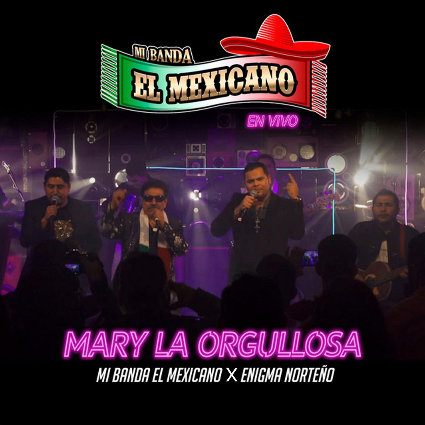 Mary La Orgullosa - En Vivo