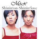 Shinin' on - Shinin' love专辑