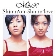 Shinin' on - Shinin' love专辑