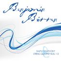 Benjamin Britten: Simple Symphony & String Quartet Nos. 1-3专辑
