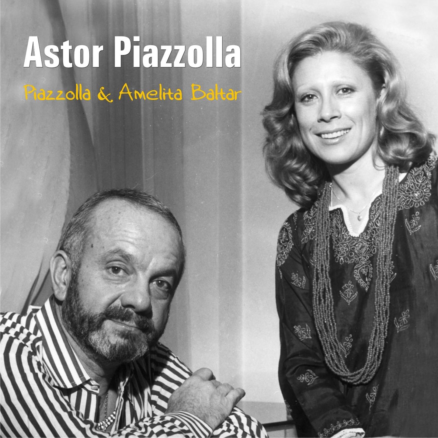 Piazzolla & Amelita Baltar专辑