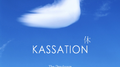 Kassation专辑