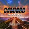 Guego Greg - Caminho Difícil