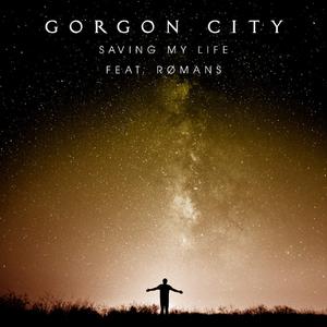 Gorgon City feat. Romans - Saving My Life (Pre-V) 带和声伴奏