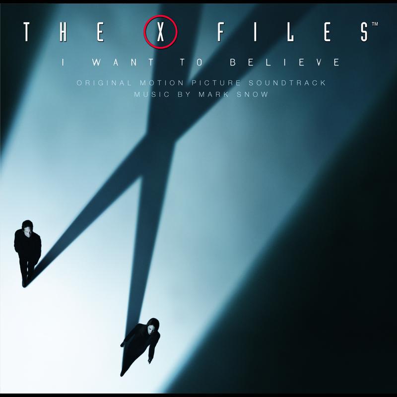 X Files - I Want To Believe / O.S.T专辑