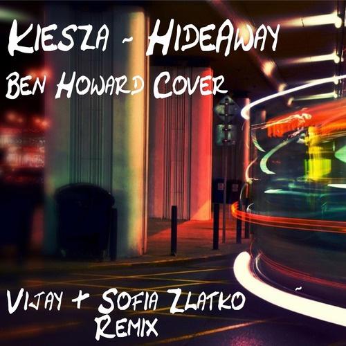 Hideaway (Vijay & Sofia Zlatko Remix)专辑