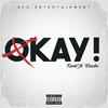 Tank! Archive - Okay! (feat. Deebo)