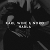 Karl Wine - Habla