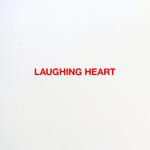 Laughing Heart专辑