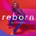 Reborn (Ikonika Remix)专辑