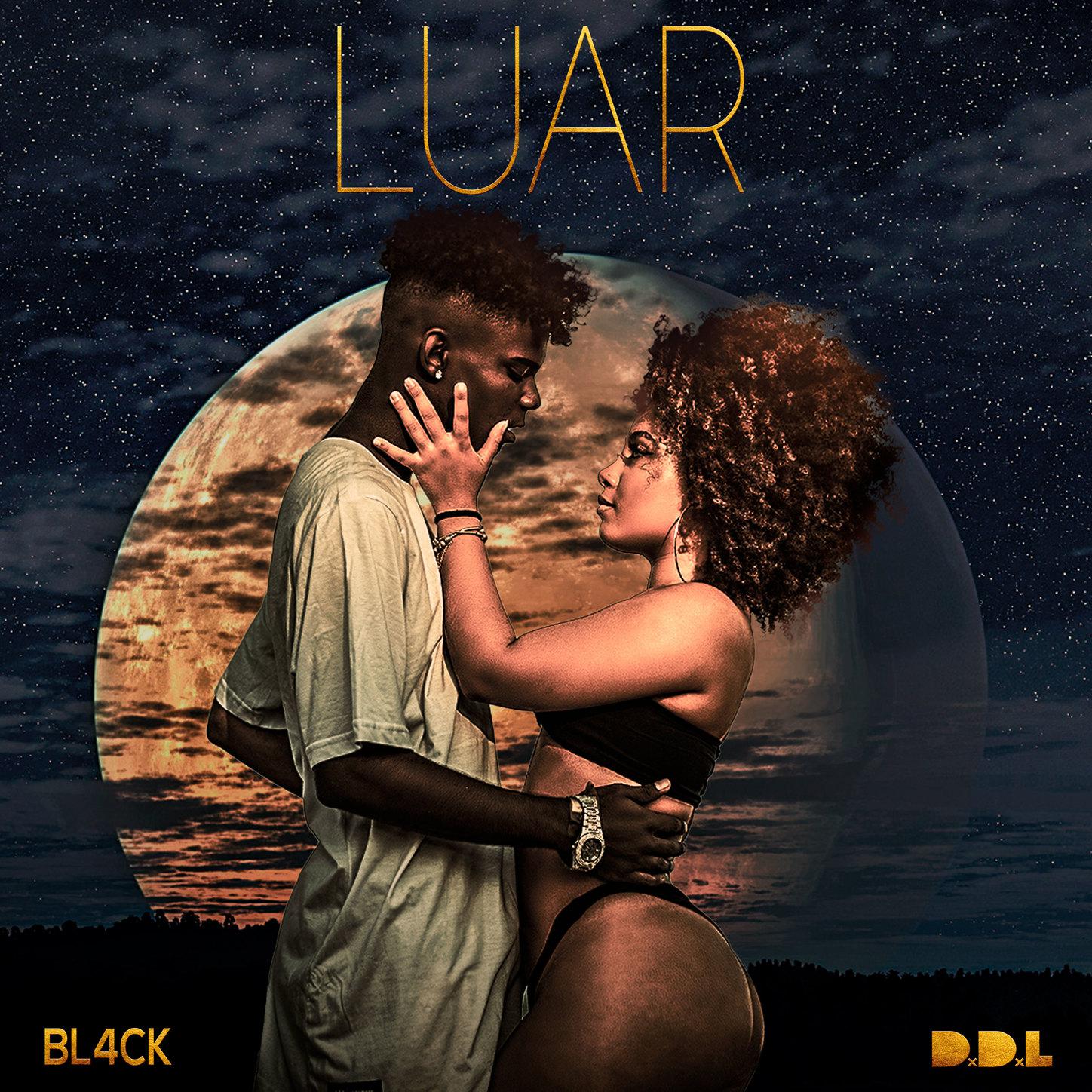 BL4CK - Luar