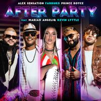 Prince Royce、Farruko、Alex Sensation、Mariah Angeliq、Kevin Lyttle - After Party