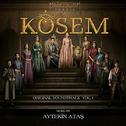 Muhteşem Yüzyıl: Kösem,Vol.1 (Original Soundtrack)专辑