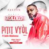 Fantom - PITIT VYOL (feat. Solis Moufassa)