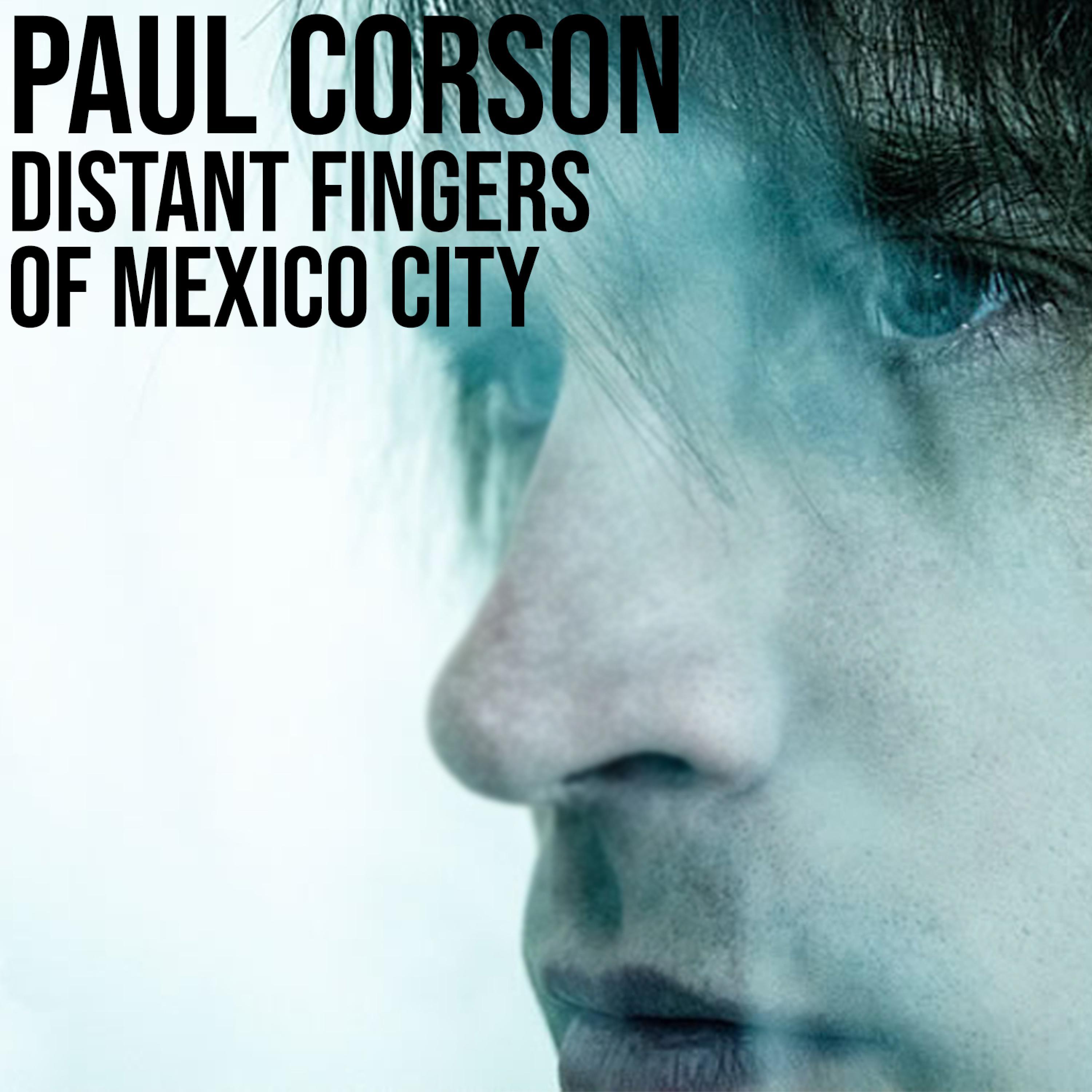 Distant Fingers of Mexico City