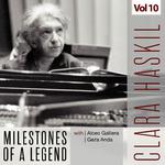 Clara Haskil - Milestones of a Legend, Vol. 10专辑