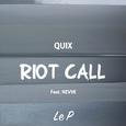 Riot Call (Le P Remix)